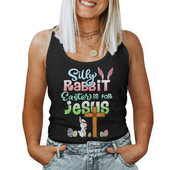 Easter Day Silly Rabbit Easter Is For Jesus Christians Women Tank Top | Mazezy