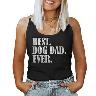 Fathers Day From Wife Kids Best Dog Dad Ever Women Tank Top | Mazezy