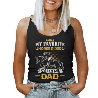 My Favorite Horse Rider Calls Me Dad Horse Lover Women Tank Top | Mazezy