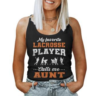 My Favorite Lacrosse Player Calls Me Aunt Women Tank Top | Mazezy