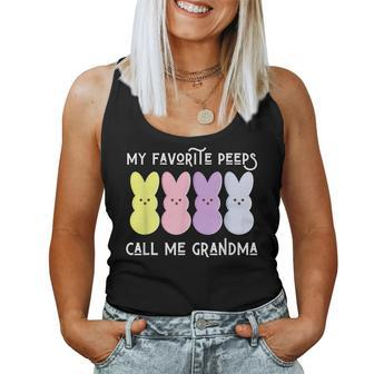 My Favorite Peeps Call Me Grandma Granny Gigi Mimi Mom Women Tank Top | Mazezy