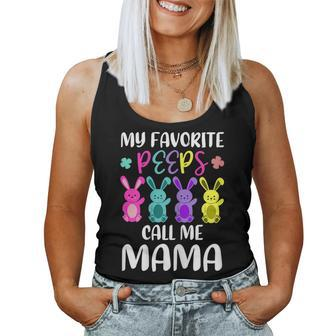 My Favorite Peeps Call Me Mama Mom Easter Bunny Women Tank Top | Mazezy