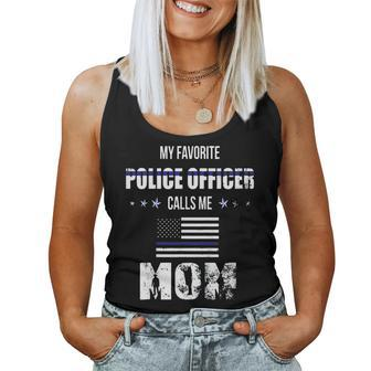 My Favorite Police Officer Calls Me Mom Shirt Women Tank Top | Mazezy