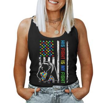 His Fight Is My Fight American Flag Autism Awareness Mom Dad Women Tank Top | Mazezy CA