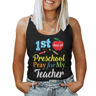 First Day Of Preschool Pray For My Teacher Women Tank Top | Mazezy