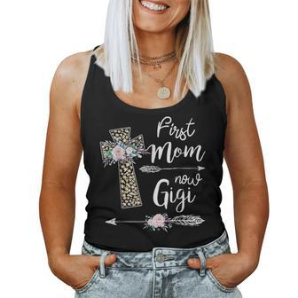 First Mom Now Gigi New Gigi Mothers Day Gifts V2 Women Tank Top Basic Casual Daily Weekend Graphic - Seseable