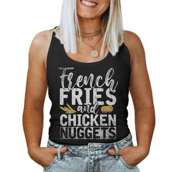 Foodie Tasty Fast Food French Fries And Chicken Nuggets Women Tank Top | Mazezy