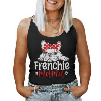 Frenchie Mama French Bulldog Mom Dog Lover Women Tank Top | Mazezy