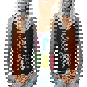 Friyay Teacher Weekend Back To School Friday Women Tank Top | Mazezy