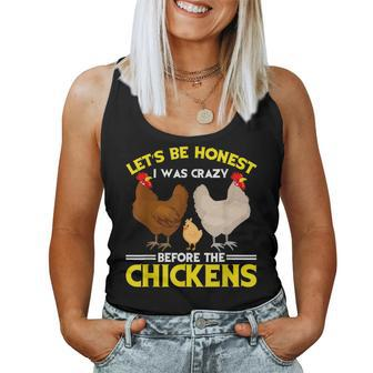 Funny Crazy Chicken Lady Lets Be Honest I Was Crazy Before Women Tank Top Basic Casual Daily Weekend Graphic - Seseable
