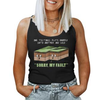 Funny Earthquake Sorry My Fault For Science Teacher Women Tank Top Basic Casual Daily Weekend Graphic - Thegiftio UK