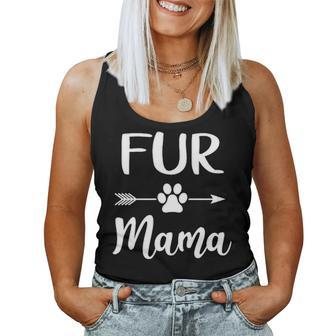 Fur Mama Fur Lover Owner Gifts Dog Mom Women Tank Top Basic Casual Daily Weekend Graphic - Seseable