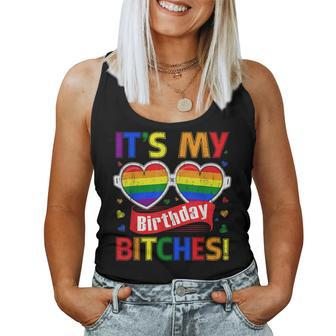 Gay Pride Rainbow Lgbt Its My Birthday Bitches Cute Glasses Women Tank Top | Mazezy