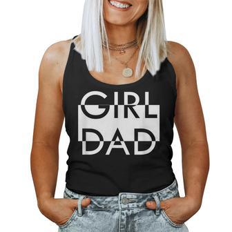 Girl Dad For Men Proud Father Of Daughters Outnumbered Women Tank Top | Mazezy