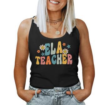 Groovy Ela Teacher English Language Arts Teacher Retro Women Tank Top | Mazezy