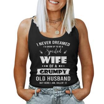 I Grow Up To Be A Spoiled Wife Of Grumpy Old Husband Women Tank Top | Mazezy