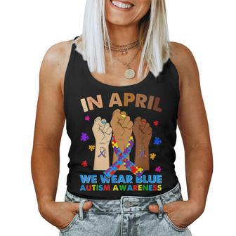 Hands In April We Wear Blue Autism Awareness Month Mom Women Tank Top | Mazezy