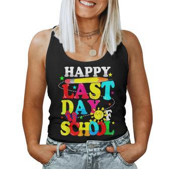 Happy Last Day Of School Students Teachers End Of The Year Women Tank Top | Mazezy