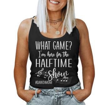 Here For The Halftime Marching Band Mom Women Tank Top Basic Casual Daily Weekend Graphic - Thegiftio