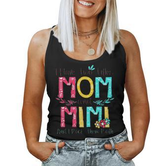 I Have Two Titles Mom And Mimi Mix Flower Gift Moms Women Tank Top Basic Casual Daily Weekend Graphic - Seseable