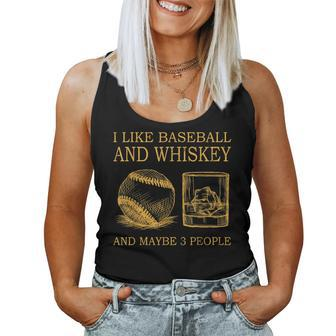 I Like Baseball And Whiskey And Maybe 3 People Women Tank Top Basic Casual Daily Weekend Graphic - Seseable