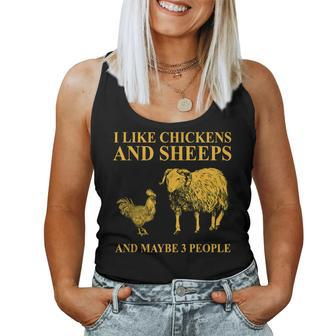 I Like Chickens And Sheeps And Maybe 3 People For Farmer Women Tank Top Basic Casual Daily Weekend Graphic - Seseable