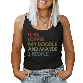 I Like Coffee My Doodle And Maybe 3 People Vintage Women Tank Top Basic Casual Daily Weekend Graphic - Seseable