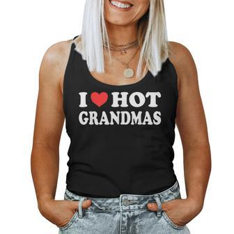 I Love Hot Grandmas Funny 80S Vintage Minimalist Heart Women Tank Top Basic Casual Daily Weekend Graphic - Seseable