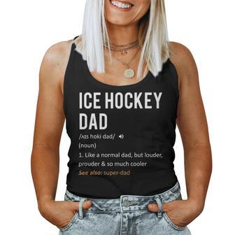 Ice Hockey Dad Fathers Day Gift Son Daughter Women Tank Top Basic Casual Daily Weekend Graphic - Seseable