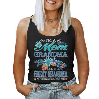 Im A Mom Grandma And A Great Grandma Nothing Scares Me Women Tank Top Basic Casual Daily Weekend Graphic - Seseable