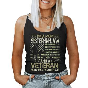 Im A Mom Sister-In-Law And A Veteran Nothing Scares Me Women Tank Top Basic Casual Daily Weekend Graphic - Seseable