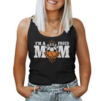 Im A Proud Basketball Soccer Mom - Combined Sports Women Tank Top Basic Casual Daily Weekend Graphic - Thegiftio UK