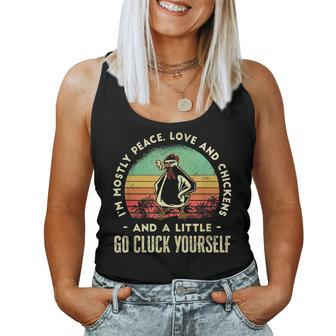 Im Mostly Peace Love Chickens And Little Go Cluck Yourself Women Tank Top Basic Casual Daily Weekend Graphic - Seseable