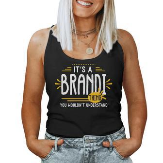 Its A Brandi Thing Funny Women First Name Personalized Women Tank Top Basic Casual Daily Weekend Graphic - Seseable