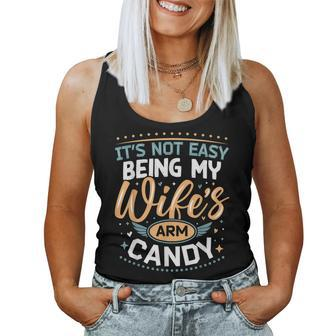 Its Not Easy Being My Wifes Arm Candy Husband And Wife Women Tank Top | Mazezy