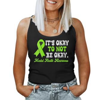 Womens Its Okay To Not Be Okay Mental Health Awareness Day Ribbon Women Tank Top | Mazezy