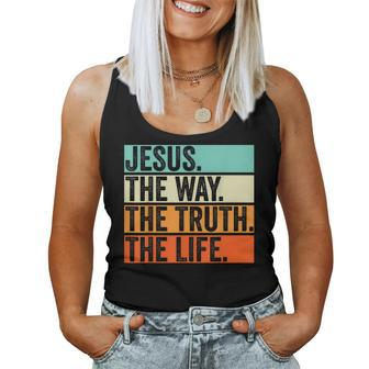 Jesus The Way Truth Life Bible Verse Christian Worship Women Tank Top | Mazezy