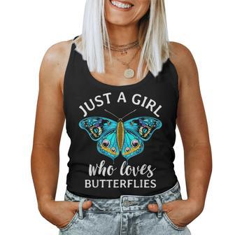 Just A Girl Who Loves Butterflies Butterfly Mom Monarch Gift Women Tank Top Basic Casual Daily Weekend Graphic - Seseable