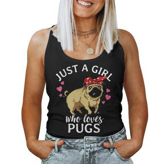 Just A Girl Who Loves Pugs Dog Pug Mom Mama Gift Women Girls Women Tank Top Basic Casual Daily Weekend Graphic - Seseable