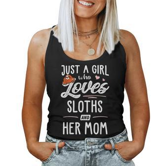 Just A Girl Who Loves Sloths And Her Mom Gift Sloth Lover Women Tank Top Basic Casual Daily Weekend Graphic - Seseable
