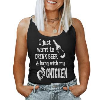 I Just Want To Drink Beer And Hang With My Chickens T Women Tank Top | Mazezy