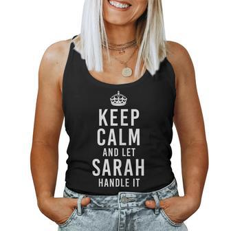 Keep Calm And Let Sarah Handle It Funny Womens Name Women Tank Top Basic Casual Daily Weekend Graphic - Seseable