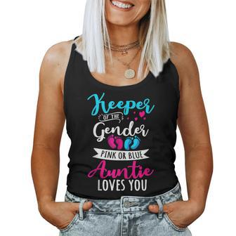 Keeper Of The Gender Auntie Loves You Aunt Baby Announcement Women Tank Top | Mazezy