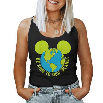 Be Kind To Our Planet Earth Day Lovers Women Tank Top | Mazezy