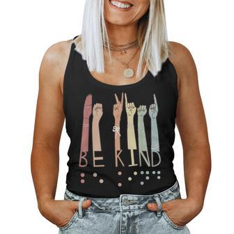 Be Kind Sign Braille Language Visually Impaired Awareness Women Tank Top | Mazezy