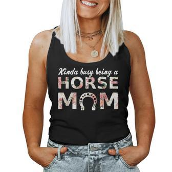 Kinda Busy Being A Horse Mom Cute Women Tank Top | Mazezy