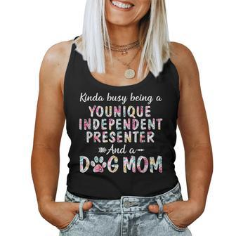 Kinda Busy Younique Independent Presenter And Dog Mom Women Tank Top | Mazezy