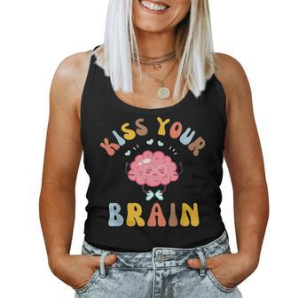 Kiss Your Brain Sped Teacher Appreciation Back To School Women Tank Top Basic Casual Daily Weekend Graphic - Seseable