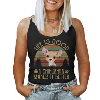 Life Is Good Chihuahua Mom Clothes Women Funny Gifts Women Tank Top Basic Casual Daily Weekend Graphic - Seseable