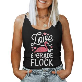 Love My 6Th Grade Flock Flamingo Teacher Elementary Women Tank Top | Mazezy